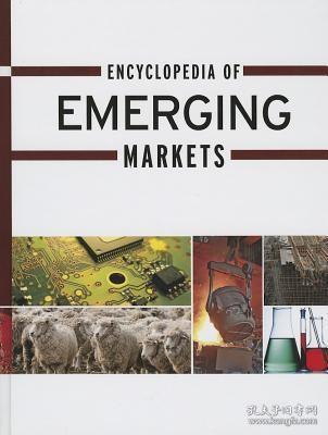 现货Encyclopedia of Emerging Markets (Encyclopedia of Emerging Markets)[9781414499239]