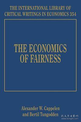 现货The Economics of Fairness (International Library of Critical Writings in Economics)[9781848443259]