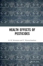 现货 Health Effects of Pesticides[9780367175184]