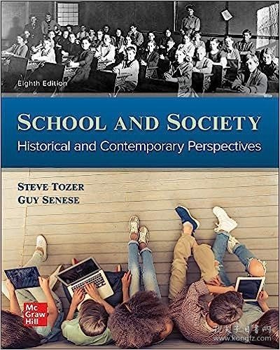 现货School and Society: Historical and Contemporary Perspectives[9780078110481]