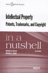 IntellectualPropertyPatents,Trademarks,andCopyrightinaNutshell