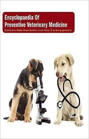 现货Encyclopaedia of Preventive Veterinary Medicine (3 Volumes)[9781785696558]