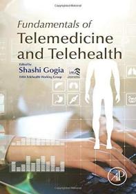 现货Fundamentals of Telemedicine and Telehealth[9780128143094]