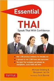 现货Essential Thai: Speak Thai with Confidence! (Thai Phrasebook & Dictionary) (Essential Phrasebook and Dictionary)[9780804842440]