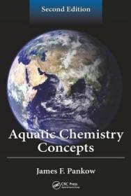 现货 Aquatic Chemistry Concepts [9781439854402]