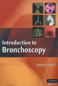 现货 Introduction To Bronchoscopy [9780521766289]