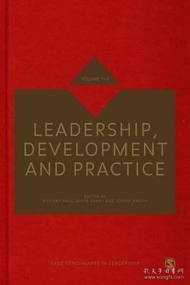 现货Leadership Development & Practice (Four-Volume Set) (Sage Benchmarks in Leadership)[9781446267929]