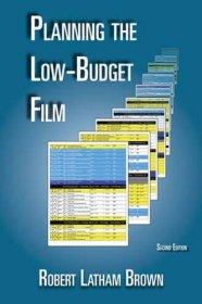 现货Planning the Low-Budget Film[9780976817840]