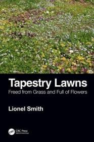 现货Tapestry Lawns: Freed from Grass and Full of Flowers[9780367144036]