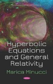 现货Hyperbolic Equations and General Relativity (Mathematics Research Developments)[9781536157628]