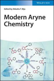 现货 Modern Aryne Chemistry [9783527346462]