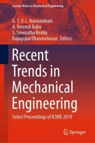 现货Recent Trends in Mechanical Engineering: Select Proceedings of Icime 2019 (2020)[9789811511233]