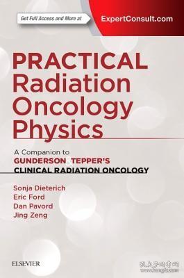 现货 Practical Radiation Oncology Physics: A Companion to Gunderson & Tepper's Clinical Radiation Oncology (UK)[9780323262095]