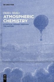 现货Atmospheric Chemistry: A Critical Voyage Through The History[9783110737394]
