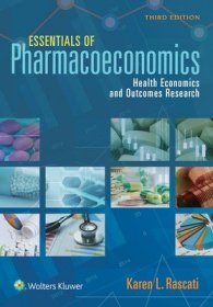 现货Essentials of Pharmacoeconomics[9781975139445]