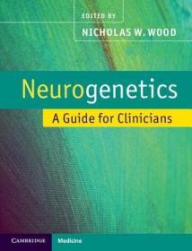 现货 Neurogenetics: A Guide for Clinicians (Cambridge Medicine (Paperback))[9780521543729]
