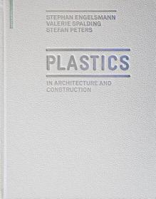 现货 Plastics: In Architecture and Construction (Edition.)[9783034603225]