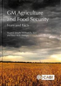 现货 GM Agriculture and Food Security: Fears and Facts[9781786392213]