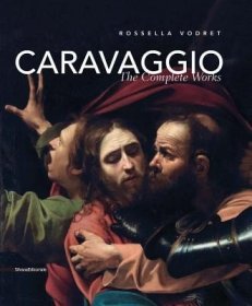 现货Caravaggio: The Complete Works[9788836637133]