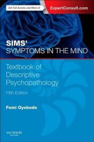 现货 Sims' Symptoms in the Mind with Access Code: Textbook of Descriptive Psychopathology[9780702055560]