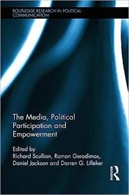 现货The Media, Political Participation and Empowerment[9780415633499]