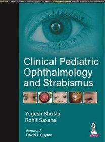 现货Clinical Pediatric Ophthalmology and Strabismus[9789354653537]