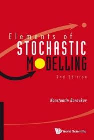 现货Elements of Stochastic Modelling (2nd Edition)[9789814571159]