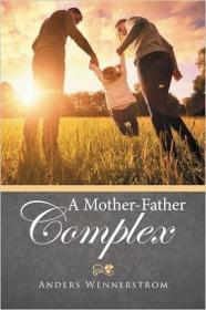 现货A Mother-Father Complex[9781524596736]