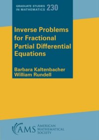 现货 Inverse Problems for Fractional Partial Differential Equations