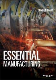 现货 Essential Manufacturing[9781119061663]