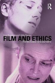 现货Film and Ethics: Foreclosed Encounters[9780415409278]