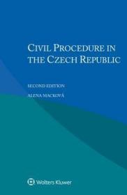 现货Civil Procedure in the Czech Republic[9789403509457]