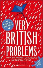 现货Very British Problems: Making Life Awkward for Ourselves, One Rainy Day at a Time[9780751557039]