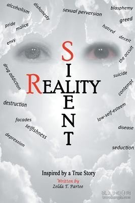 现货Silent Reality: Inspired by a True Story[9781543481112]