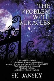 现货The Problem with Miracles[9781632134684]