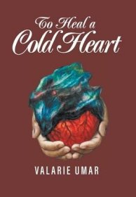 现货To Heal A Cold Heart[9781640455771]