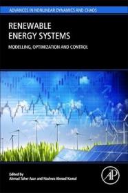 现货 Renewable Energy Systems: Modelling, Optimization and Control (Advances in Nonlinear Dynamics and Chaos (Andc))[9780128200049]