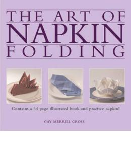 现货The Art of Napkin Folding[9781843401292]