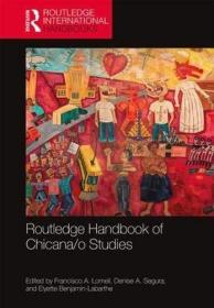 现货Routledge Handbook of Chicana/O Studies[9781138847873]