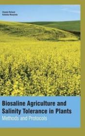 现货Biosaline Agriculture and Salinity Tolerance in Plants:Methods and Protocols[9781781637678]