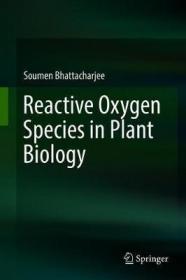 现货 Reactive Oxygen Species In Plant Biology [9788132239390]