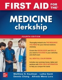 现货First Aid for the Medicine Clerkship, Fourth Edition[9781260460629]