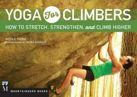 现货Yoga for Climbers: How to Stretch, Strengthen and Climb Higher[9781594859953]