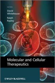 现货 Molecular And Cellular Therapeutics [9780470748145]