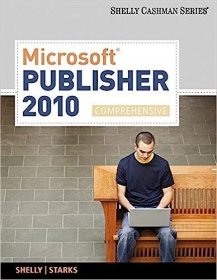 现货Microsoft Publisher 2010, Comprehensive[9780538475983]