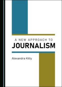 现货A New Approach to Journalism[9781527555099]