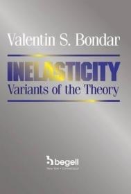 现货 Inelasticity: Variants of the Theory[9781567003086]