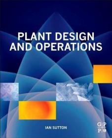 现货 Plant Design and Operations[9780323299640]