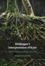 现货Heidegger's Interpretation of Kant[9781009239257]