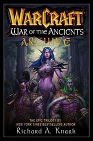 现货Warcraft: War of the Ancients Archive[9781416552031]